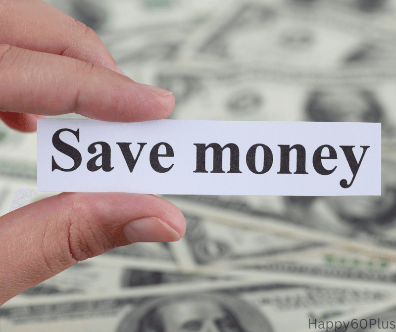 SAVE MONEY AFTER RETIREMENT for elders